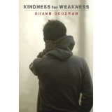 kindness for weakness